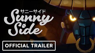 Sunnyside - Official Gameplay Trailer