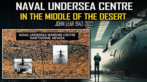 PODCAST - Secret Submarine Base in the Desert - Interview with John Lear