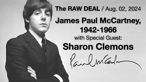 The Raw Deal (2 August 2024) with co-host John Carman and featured guest Sharon Clemons