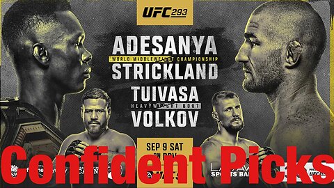 UFC 293 Adesanya Vs Strickland Most Confident Picks!