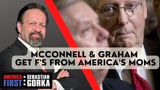 McConnell and Graham get F's from America's moms. Kim Fletcher with Sebastian Gorka on AMERICA First