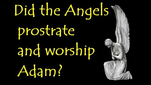 Did the Angels Prostrate & Worship Adam? English Quran Tafsir