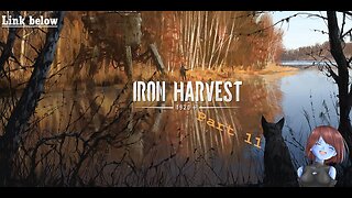 Rocket Science | Iron Harvest | Part 11 [Native mode]