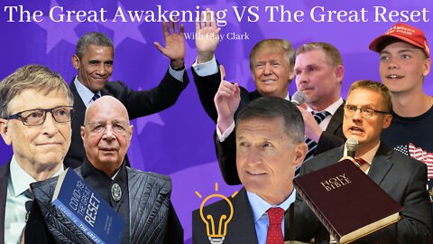 The Great Reset VS The Great Awakening!!! Who Will Win? GOD WILL!