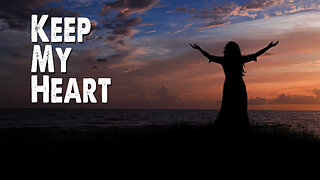 Keep My Heart | Jeff Deyo (Worship Lyric Video)