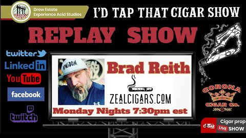 I'd Tap That Cigar REPLAY Show with Brad Reith and Pastor Nicholas Quient
