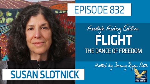 Flight: The Dance of Freedom, Feat. Susan Slotnick
