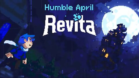 Humble April: Revita #2 - Therapy