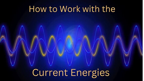 How to Work with the Current Energies ∞The 9D Arcturian Council Channeled ~ Daniel Scranton 11-16-22