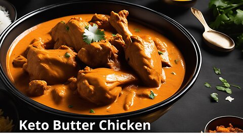 Keto Butter Chicken