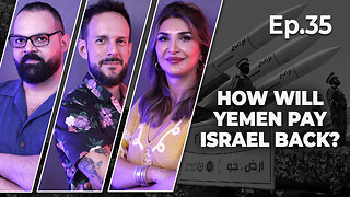 Bye bye, Tel Aviv? Yemen's promised retaliation against Israel could sink the state | Ep. 35