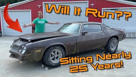 Resurrecting A 1979 Chevrolet Camaro After Sitting Nearly 25 Years!