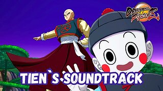Dragon Ball FighterZ - Tien Song (Official Soundtrack)