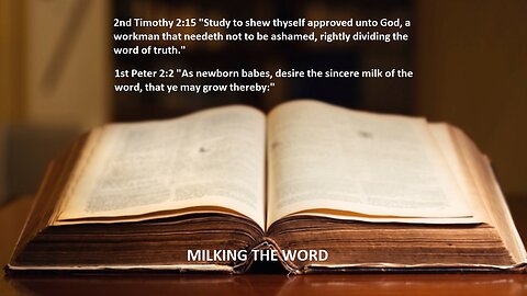 Milking the Word - 2nd Timothy 1:7