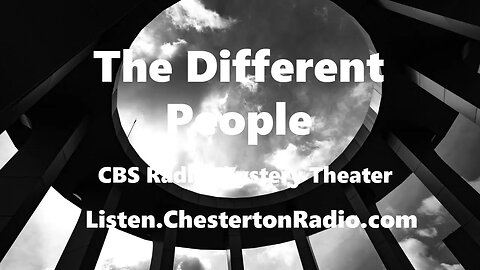 The Different People - CBS Radio Mystery Theater
