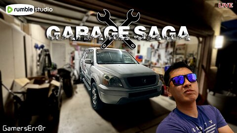 Garage Saga Honda Pilot TIME!