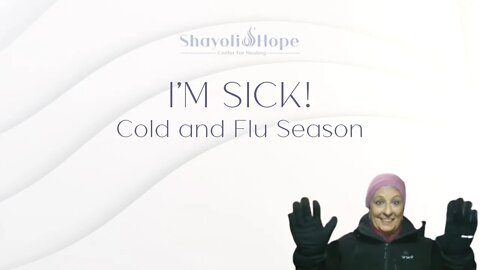 The cold And Flu Season Is Here! I'm sick, what do I do?