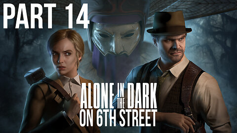 Alone in the Dark Remake on 6th Street Part 14