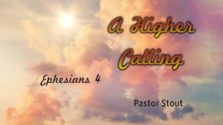 A Higher Calling