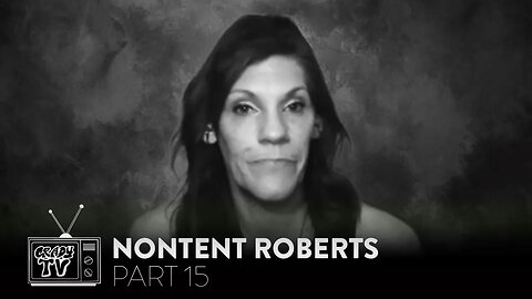 NONTENT ROBERTS: HOW SHE ENDED UP INTERVIEWING WACK PACKERS ONLINE (Part 15)