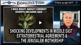 Shocking Developments in Middle East - Extraterrestrial Agreements and the Jerusalem Mothership