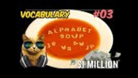 Alphabet Soup 🎧 Million dollar vocabulary 3️⃣