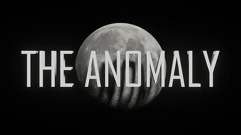 The Anomaly Teaser Trailer