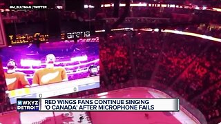 Red Wings fans continue singing 'O Canada' after microphone fails
