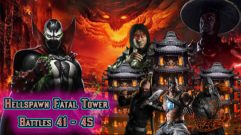 MK Mobile. Hellspawn Fatal Tower - Battles 41 - 45