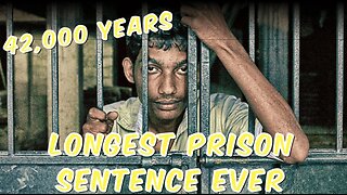 These Are The LONGEST Prison Sentences EVER