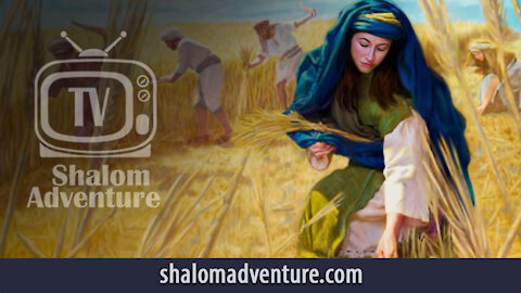 Shavuot - The Book of Ruth