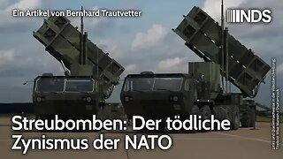 Streubomben: Der tödliche Zynismus der NATO | Bernhard Trautvetter | NDS-Podcast