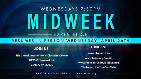 His Church MIDWEEK Experience Live 7:30PM 4/5/2023 with Pastor King Rhodes