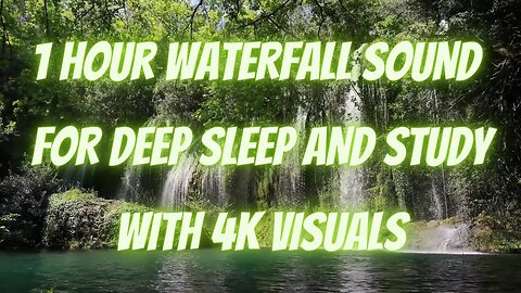 4K Waterfall with Relaxing Soundscapes: A Serene Escape into Nature
