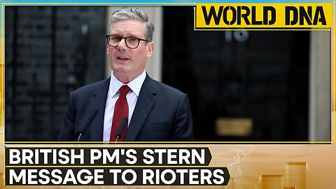 UK PM Keir Starmer issues warning to far-right protesters | WION World DNA | VYPER