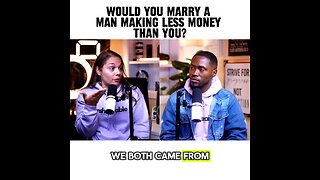 Does a Man have to Make More Money Than You To Marry Him 🤔💰