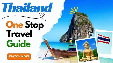 Thailand, Your one stop travel guide all in one place!