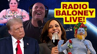 Radio Baloney Live! NPC's For Kamala, Weird Olympics, Google 2024 Interference, Rogan, Woke,X Review