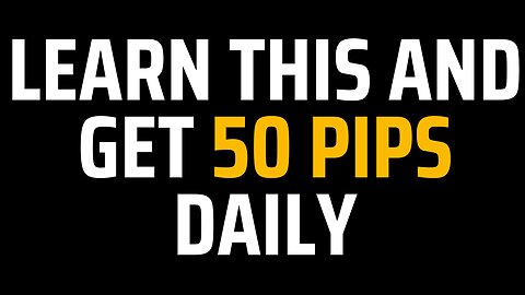 Learn this to get 50 pips Everyday #trading