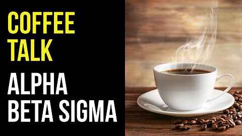 Coffee Talk - Alpha Beta Sigma