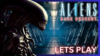 The Squad Based Tactical Shooter We Been Waiting For Is HERE!! | Aliens Dark Descent | 1
