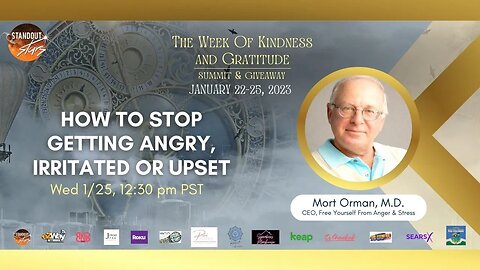 Dr Mort Orman, M.D. - How To Stop Getting Angry, Irritated, And Upset