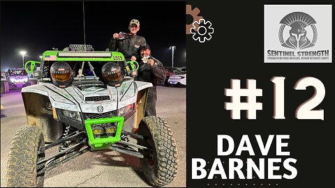 Dave Barnes D&D Racing | Sentinel Strength Ep #12