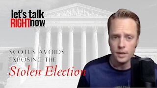 SCOTUS avoids exposing the stolen presidential election!
