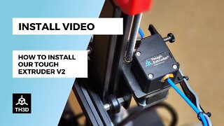 How to Install our Tough Extruder V2