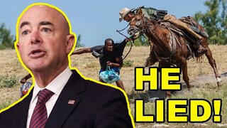 Alejandro Mayorkas was told Border Patrol were NOT whipping Haitians and LIED about it! IMPEACH HIM!