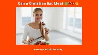 Can a Christian Eat Meat 🙏