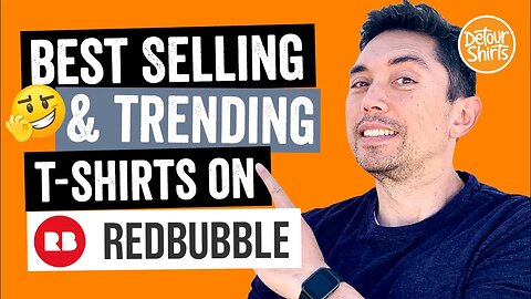 Best Selling & Trending Shirts on RedBubble. Learn about what types of topics and design sell well.