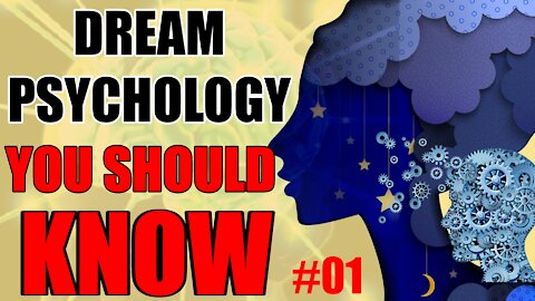 Dream Psychology || Psychological facts that you should know! Part #01 Ψ