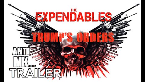 The Expendables "Trump's Orders" Movie Trailer